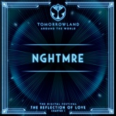 NGHTMRE at Tomorrowland's Digital Festival, July 2020 (DJ Mix) artwork