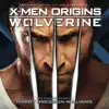 Stream & download X-Men Origins: Wolverine (Original Motion Picture Soundtrack)