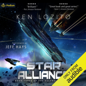 Star Alliance: Ascension, Book 3 (Unabridged) - Ken Lozito