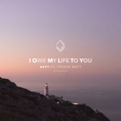 I Owe My Life To You (feat. Fraser Watt) artwork