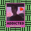 Addicted - Single