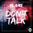 Don't Talk (Radio Edit)