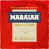 Maraiah (feat. Young Ganni, Mot47 & Raillow) - Single album lyrics, reviews, download