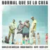 Normal que se lo crea (feat. Keen Levy) song reviews