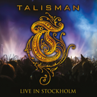 Talisman - Live In Stockholm (Deluxe Edition) artwork