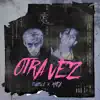 Stream & download Otra Vez - Single