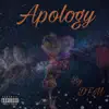 Apology - Single album lyrics, reviews, download