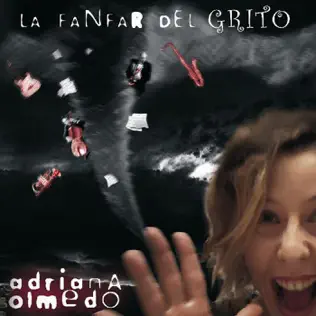 télécharger l'album Adriana Olmedo - La Fanfar Del Grito