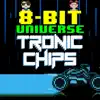 Tronic Chips album lyrics, reviews, download