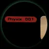 Phyxix 001 - Single album lyrics, reviews, download