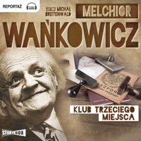 Melchior Wankowicz - Klub trzeciego miejsca artwork