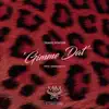 Gimme Dat (feat. Travis Porter) - Single album lyrics, reviews, download