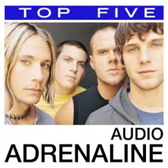 Top 5: Audio Adrenaline - EP by Audio Adrenaline album reviews, ratings, credits