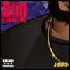 Still Problems - Single album lyrics, reviews, download