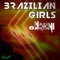 Brazilian Girls - Ivan Nasini & Danilo Gariani lyrics