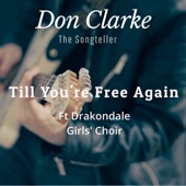 Till You're Free Again (feat. Drakondale Girls' Choir) artwork