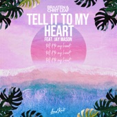 Tell It to My Heart artwork