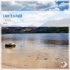 Lights & Fade - I Wish