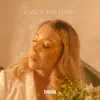 Catch the Light - Single album lyrics, reviews, download