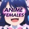 Anime Females - Xetonyl lyrics