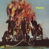 Fever Tree - Unlock My Door