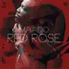 Stream & download Red Rose (Produced by Di Genius) - Single