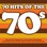 70 Hits of the '70s