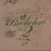 Bachelor, No. 2 (Or, The Last Remains of the Dodo) [20th Anniversary Edition] album lyrics, reviews, download