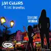 Sea Line Woman (feat. Les Bruenettes) - Single album lyrics, reviews, download