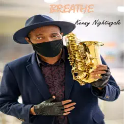 Breathe by Kenny Nightingale album reviews, ratings, credits