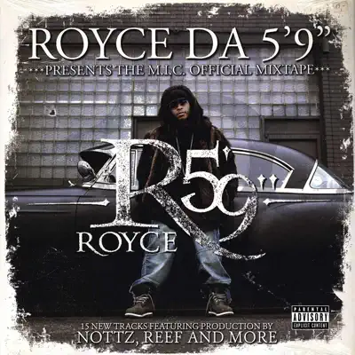M.I.C. Presents - Royce Da 5'9