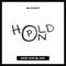 Hold On - On Point lyrics