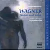 Opera Explained - An Introduction to...Wagner: Tristan and Isolde album lyrics, reviews, download