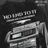 No End to It - Single album lyrics, reviews, download