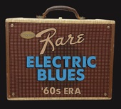 Super Rare Electric Blues '60s Era