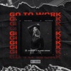 Go to Work - Single