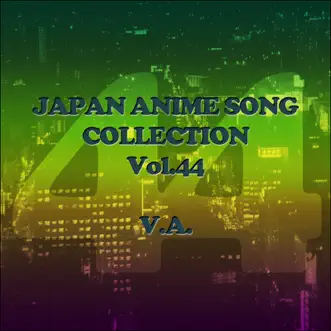 Japan Animesong Collection Vol. 44 (Anison Japan) by Mami, Kanako & Mu-ray & Reiko Nakanishi album reviews, ratings, credits