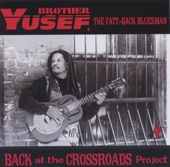 Brother Yusef - Back At The Crossroads