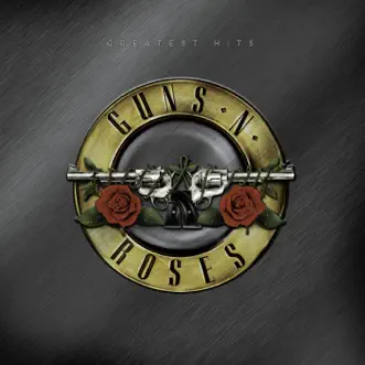 Greatest Hits (Bonus Track Version) by Guns N' Roses album reviews, ratings, credits