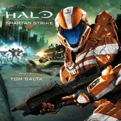 Halo: Spartan Strike (Original Soundtrack) by Tom Salta album reviews, ratings, credits