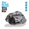 Zinc and Kin - EP album lyrics, reviews, download