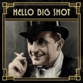 Hello Big Shot artwork