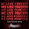 We Live Forever (Teddy Killerz Remix) artwork