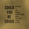 COULD YOU BE LOVED (feat. KIRA, HISATOMI, NATURAL WEAPON, APOLLO, KENTY GROSS, DOZAN11 & NG HEAD) artwork