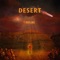 Desert - Sick Luke lyrics