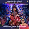 Malaimagal - Aigiri Nandini (Mahishasura Mardini Stotra) - EP album lyrics, reviews, download