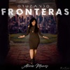 Cruzando Fronteras - Single