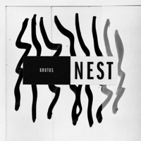 Brutus - Nest artwork