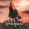 Do Céu ao Precipício - Single