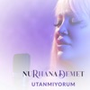 Nurhana Demet - Utanmıyorum